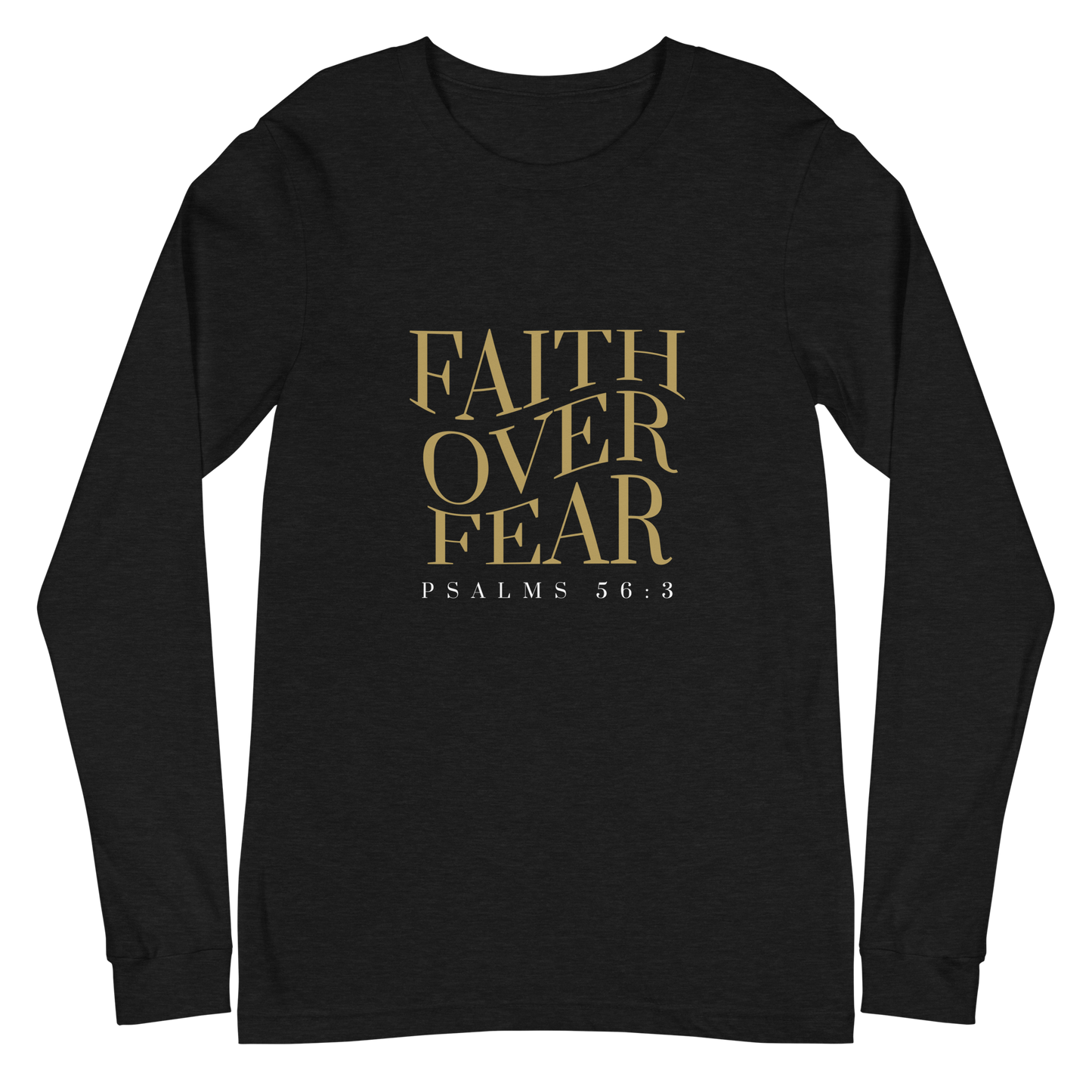 Faith over Fear - Women's Long Sleeve