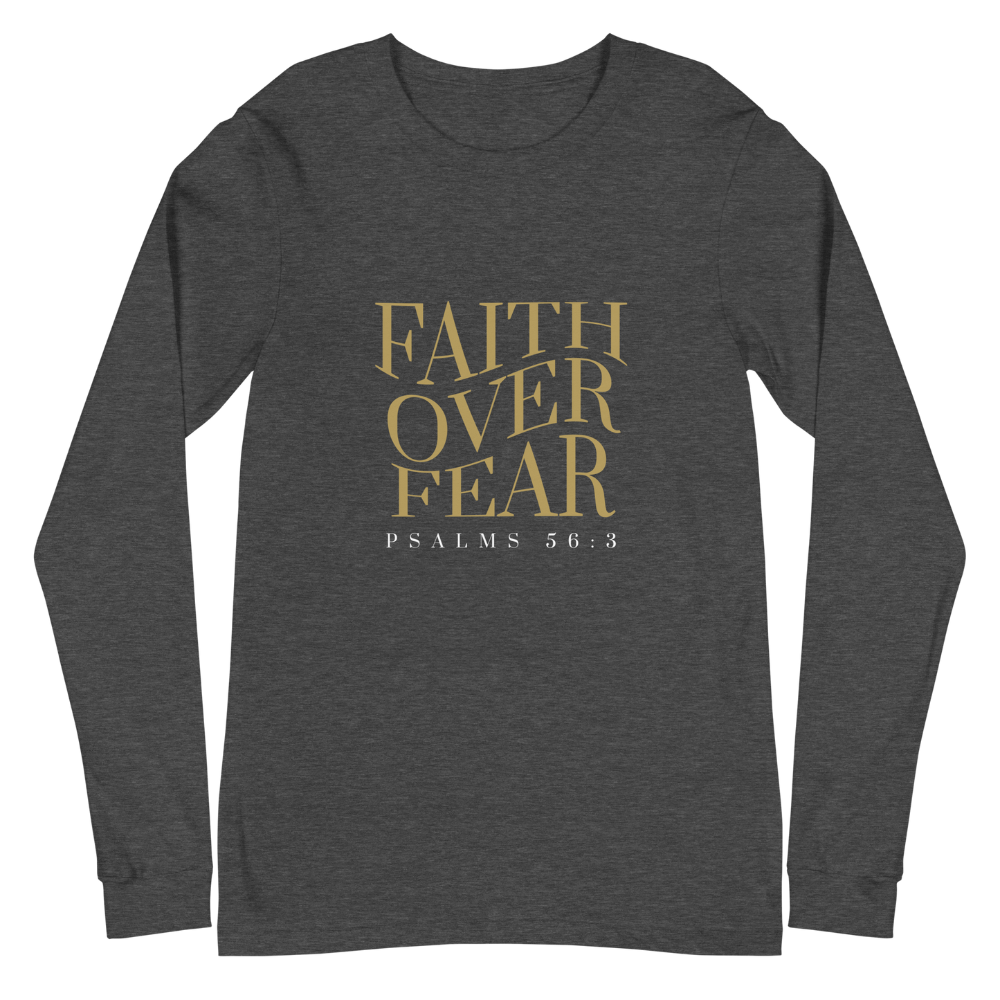 Faith over Fear - Women's Long Sleeve