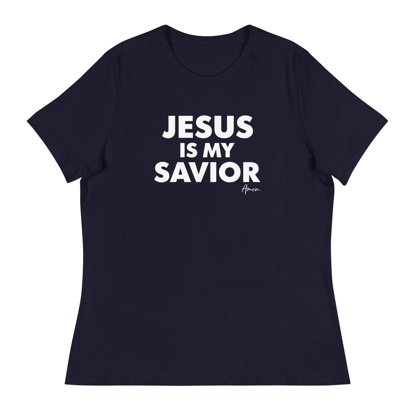 Jesus is my Savior - Women's Tee