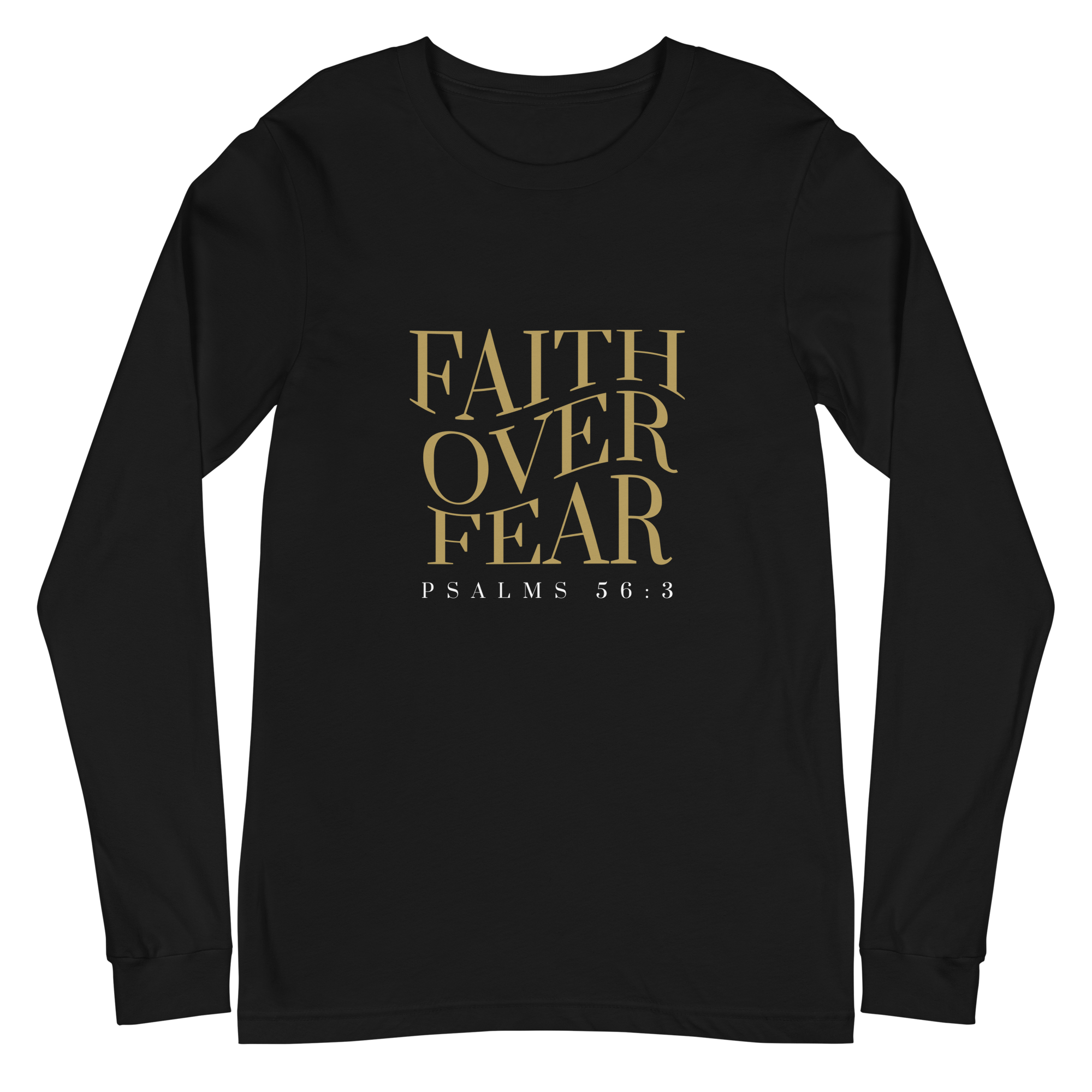 Faith over Fear // Long Sleeve