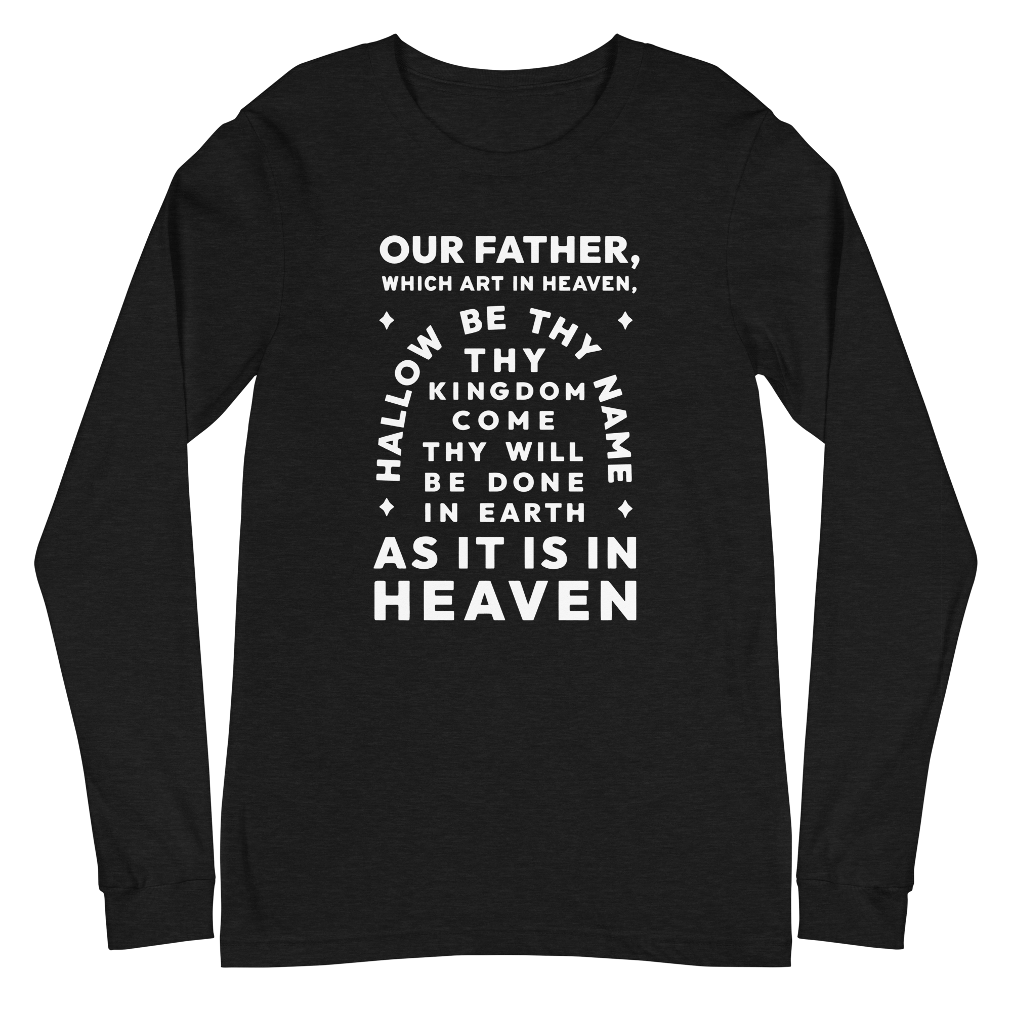 Lord's Prayer // Long Sleeve
